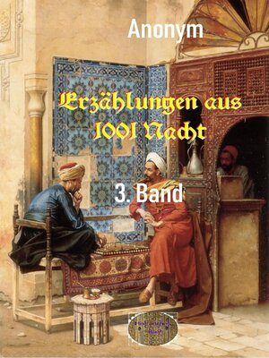 cover image of Erzählungen aus 1001 Nacht, 3. Band